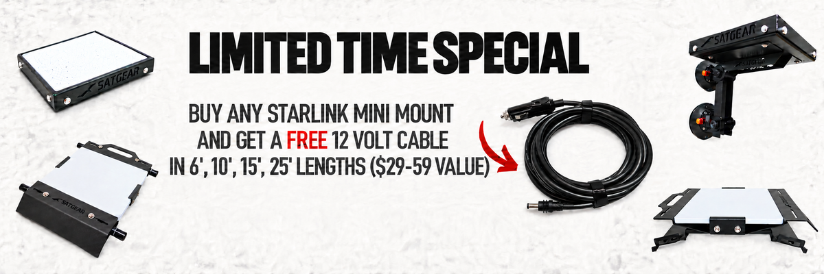 Limited time special: buy any Starlink Mini mount and get a free 12 volt cable in 6, 10, 15 or 25 foot lengths ($29–59 value).